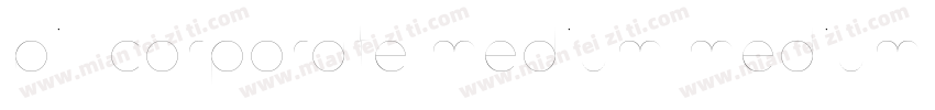 bill corporate medium medium字体转换